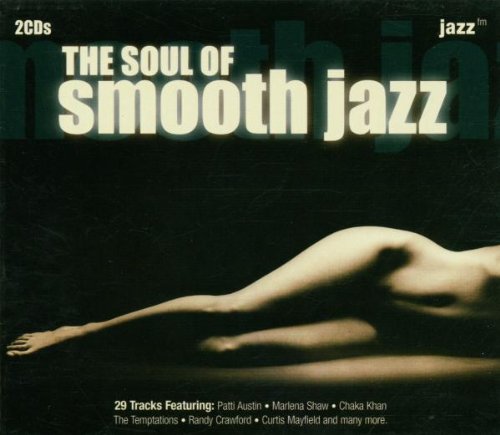 The Soul of Smooth Jazz