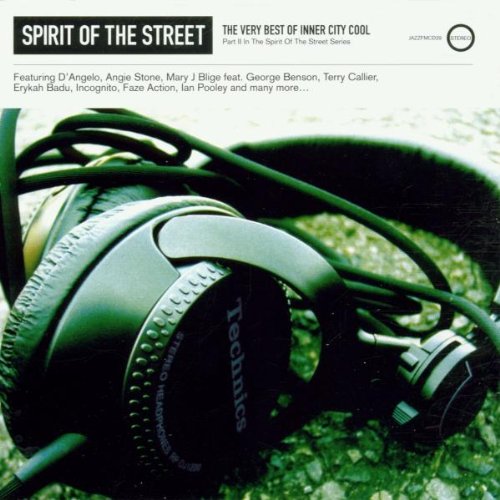 Spirit of the Streets Vol.2 Funk, R&B & Soul