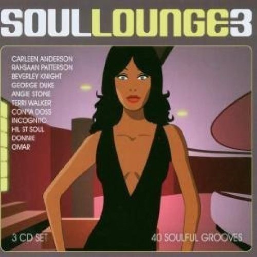 Soul Lounge/Vol.3 : 40 Soulful Grooves cd