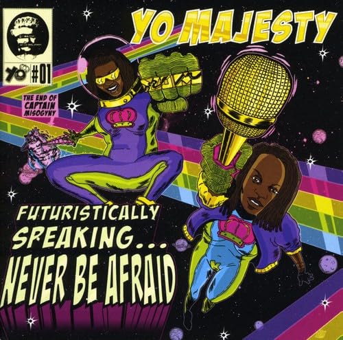 Futuristically Speaking...Never Be Afrai Dance & Electronic