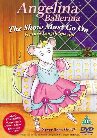 Angelina Ballerina - The Show Must Go On Music