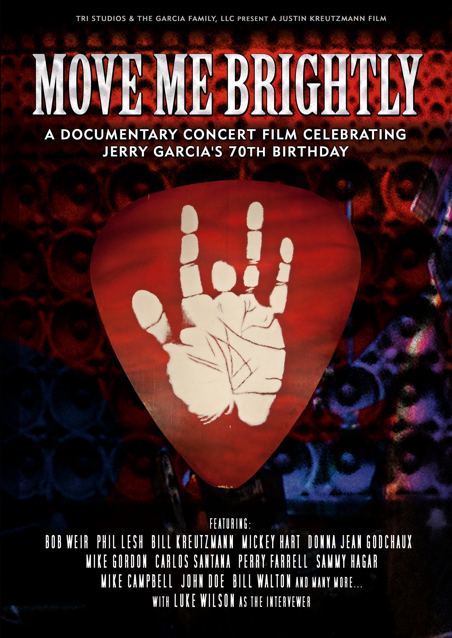Move Me Brightly - Celebrating Jerry Garcia's 70th Birthday Films