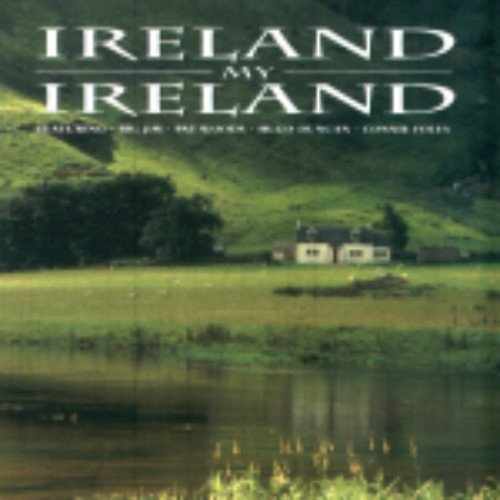 Ireland My Ireland Music