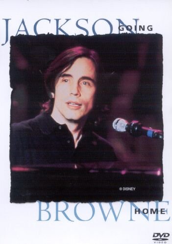 Jackson Browne - Going Home Movies