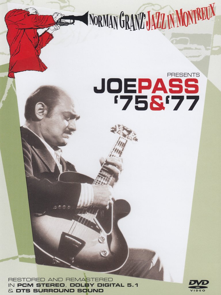 Norman Granz' Jazz In Montreux-Joe Pass-'75 & '77 Music
