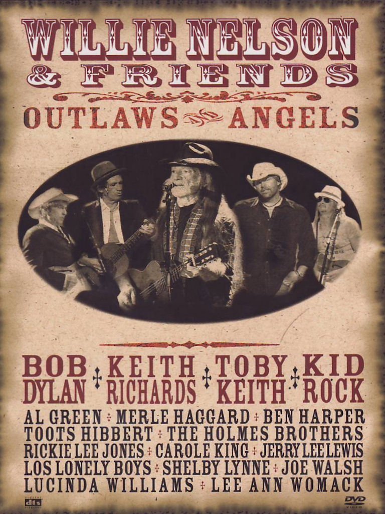 Willie Nelson & Friends - Outlaws and Angels Films