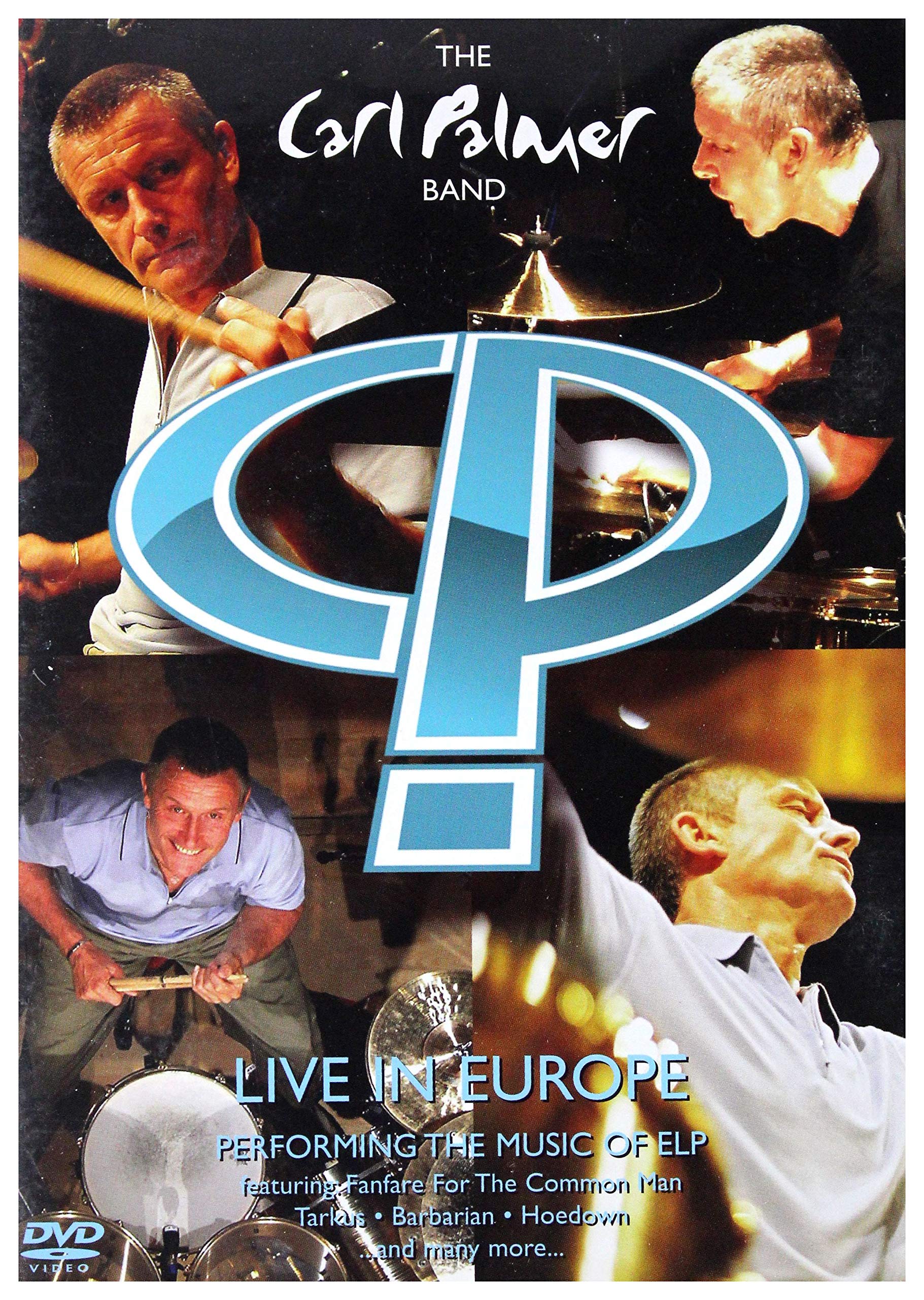 The Carl Palmer Band - Live in Europe Films