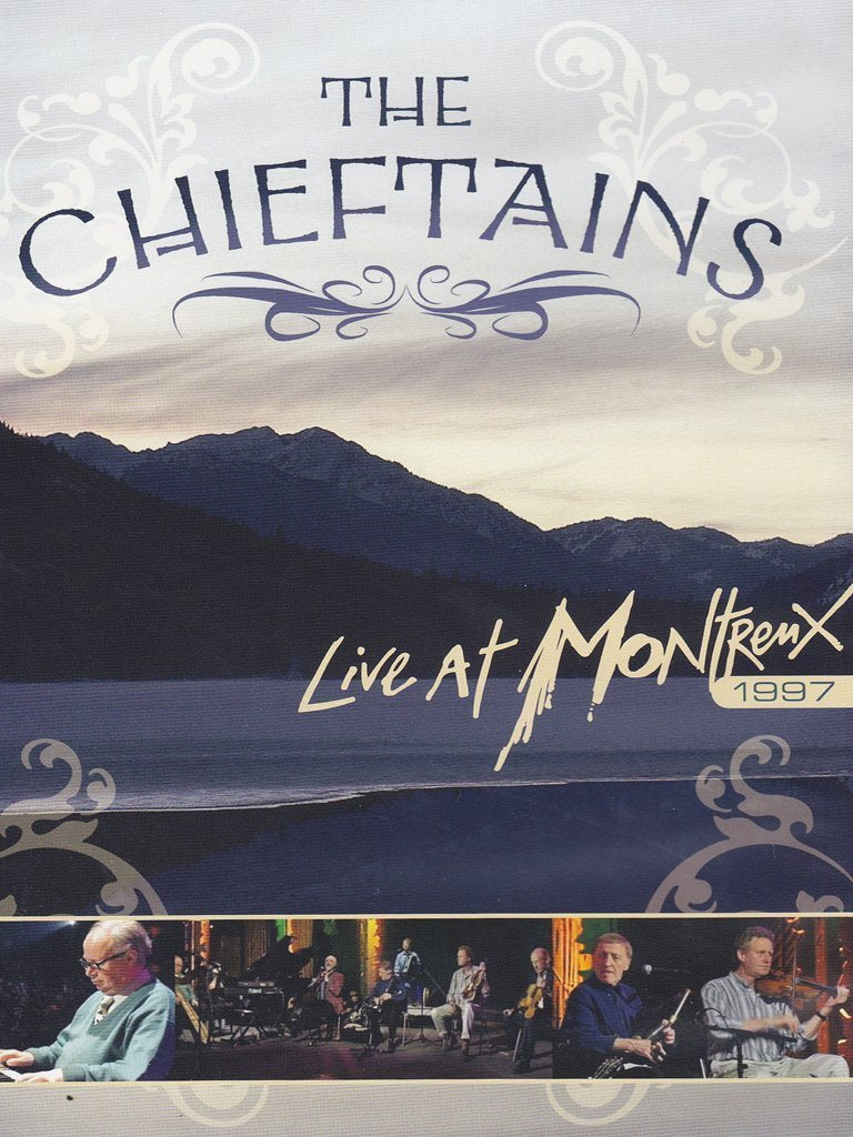 The Chieftains - Live at Montreux 1997 Music