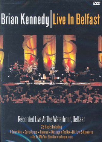 Brian Kennedy - Live in Belfast Films