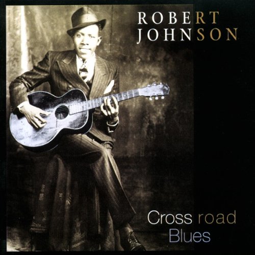 Cross Road Blues Blues