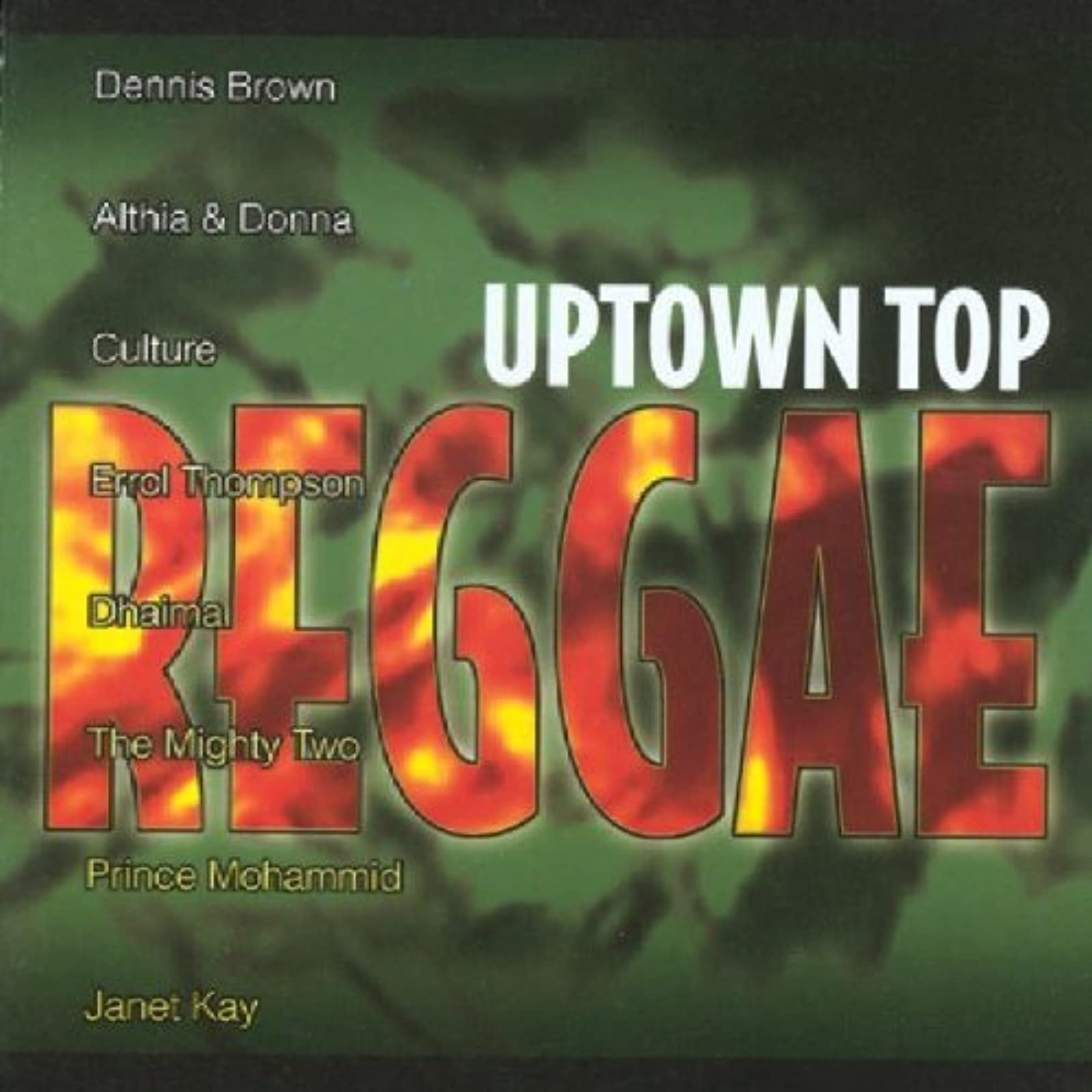 Uptown Top Reggae Reggae