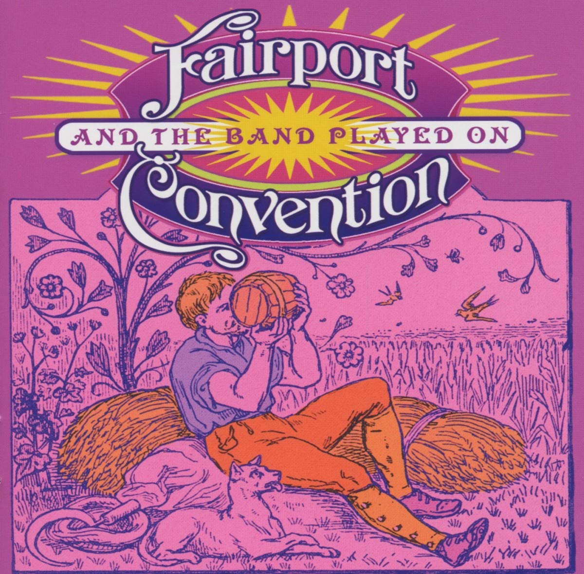 Fairport Convention: And The Band Played On Rock