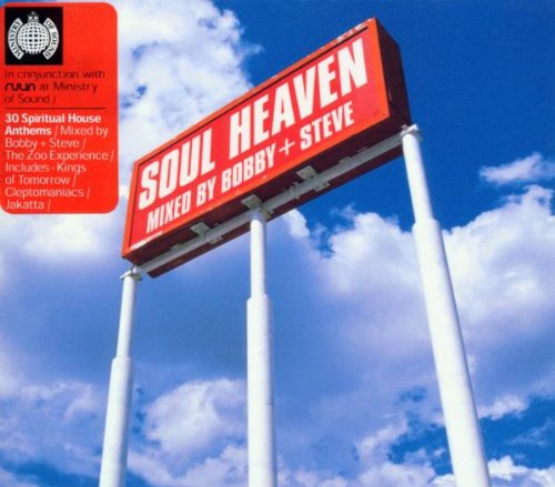 Soul Heaven/Mixed By Bobby+Ste Pop