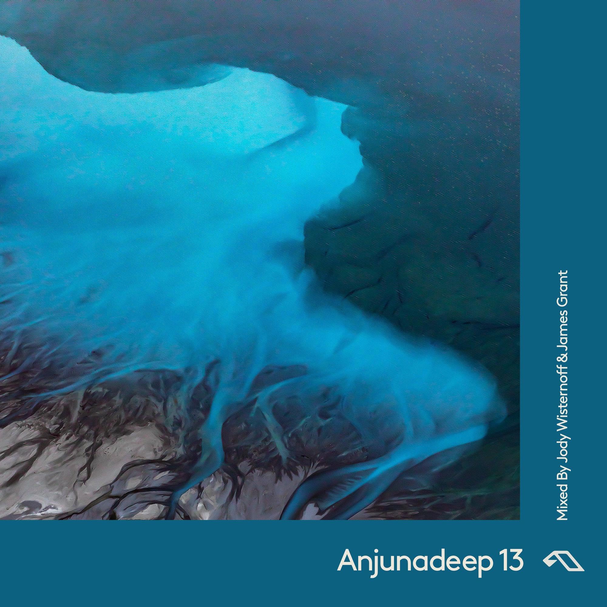 Anjunadeep 13 - Mixed by Jody Wisternoff & James Grant Dance & Electronic