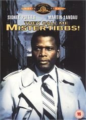 They Call Me Mr Tibbs Films