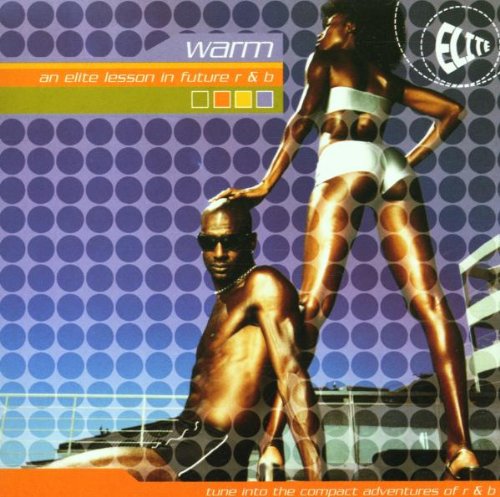 Warm-the Best of Elite Future Funk, R&B & Soul