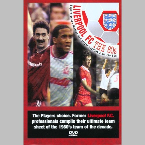 Liverpool - 80's Team Of The Decade Films