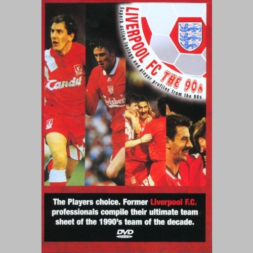 Liverpool - 90's Team Of The Decade Films