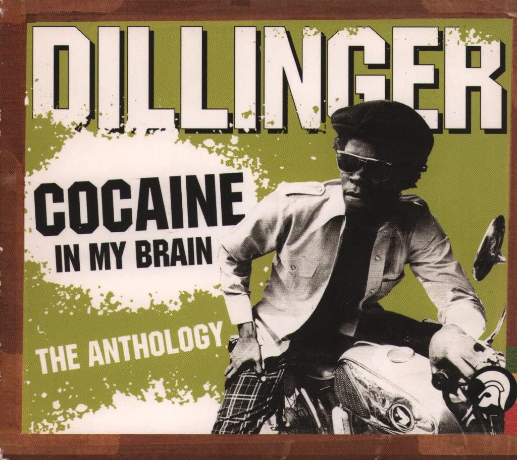 Dillinger - Cocaine In My Brain - The Anthology cd