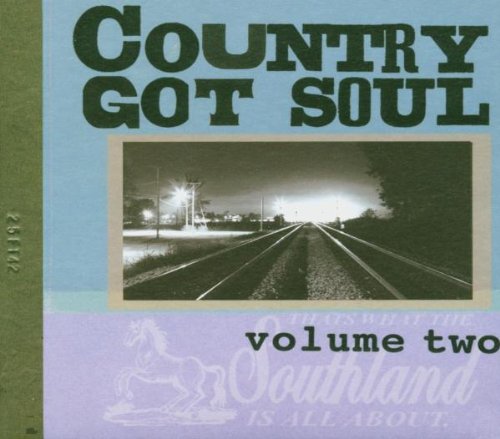 Country Got Soul Vol.2 Funk, R&B & Soul