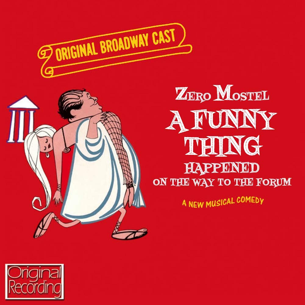 A Funny Thing Happened On The Way To The Forum - Original Broadway Cast cd