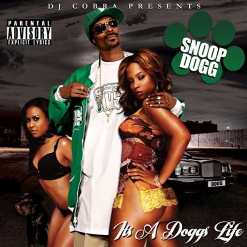 It'S a Doggs Life Dance & Electronic