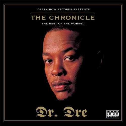 The Best of the Works-the Chronicle Rap & Hip-Hop