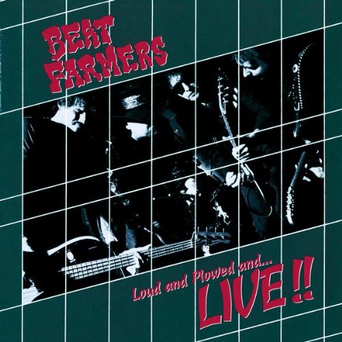 Loud and Plowed and...Live!! Alternative & Indie