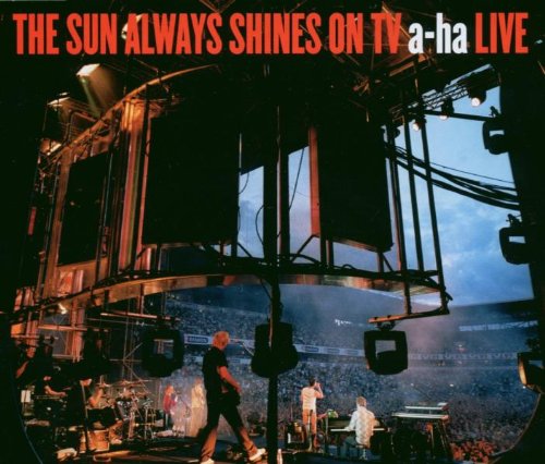 The Sun Always Shines on TV (Live) Pop
