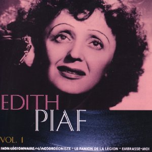 Collection Chansons Françaises : Edith Piaf Vol. 1 cd