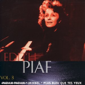 Collection Chansons Françaises : Edith Piaf Vol. 3 cd