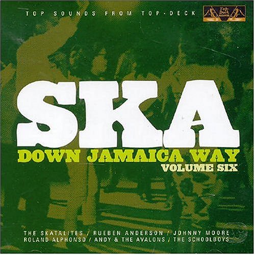 Ska Down Jamaica Way Vol.6 Reggae