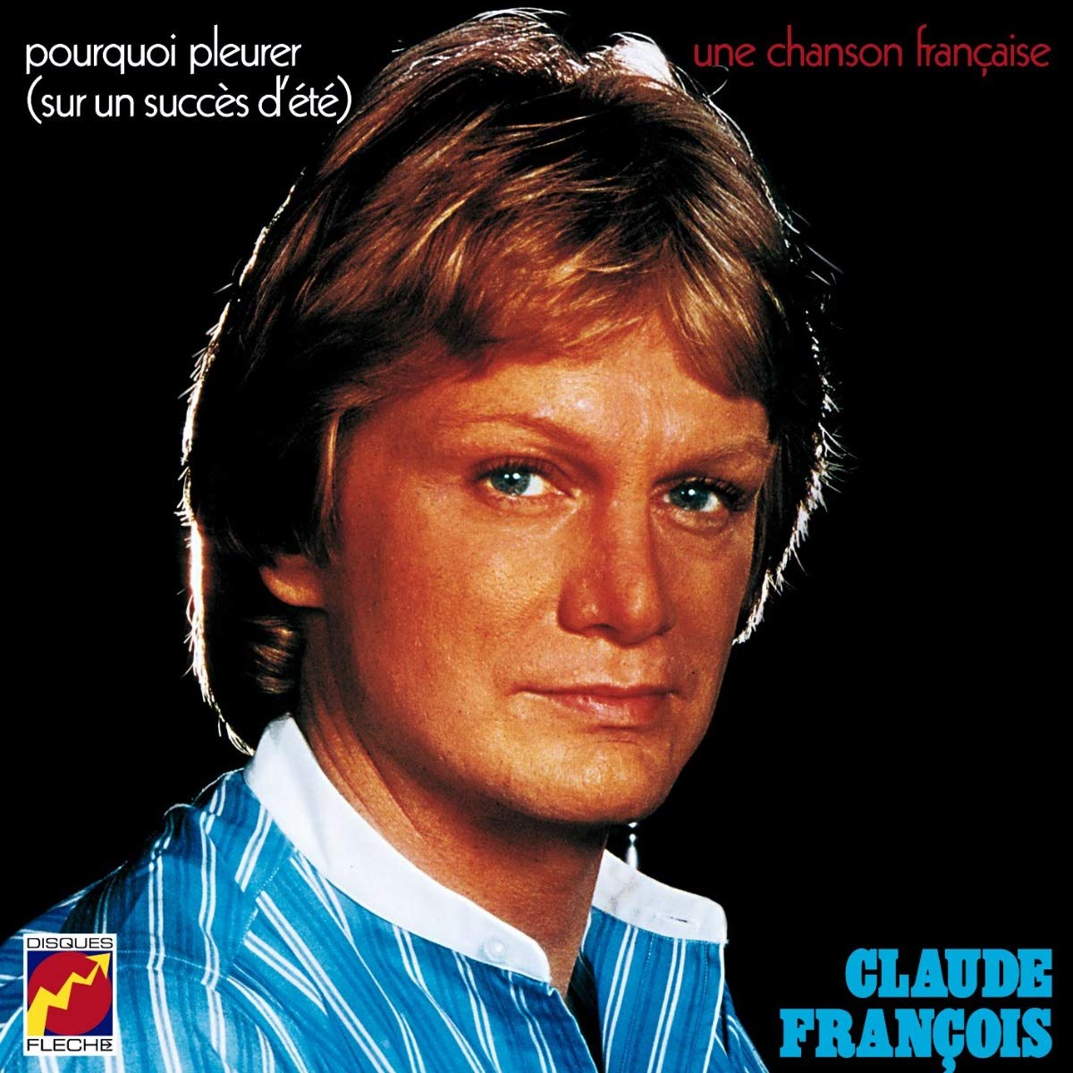 Claude Francois - Chansons Francaises Pop