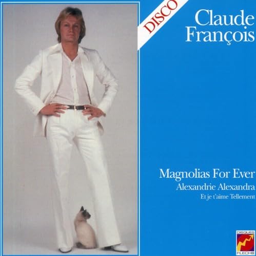 Magnolias for Ever [Remastered Pop