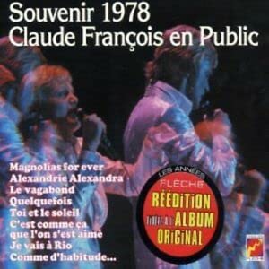 Souvenir 1978 : Claude François en public - Digipack cd