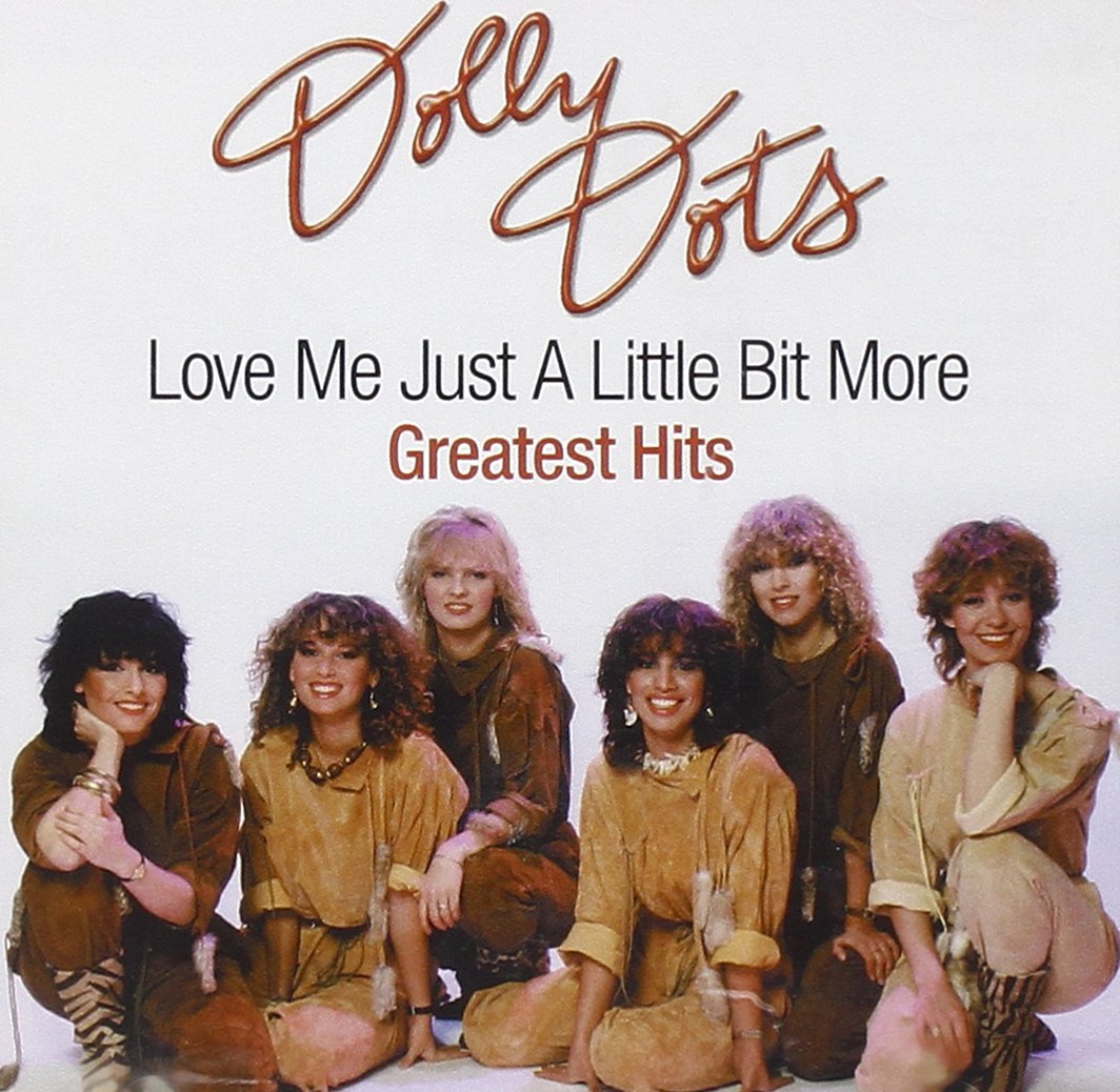 Dolly Dots - Love Me Just A Little Bit More Pop