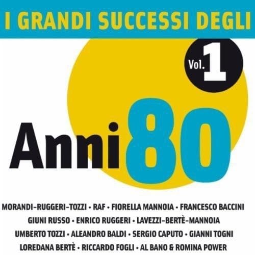 I grandi successi degli anni '80 vol.1 Pop