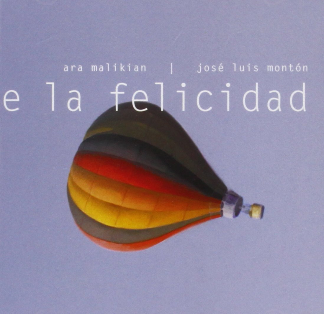 De La Felicidad Classical