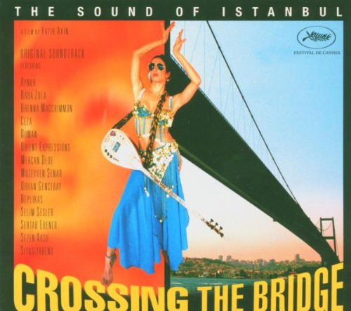 Crossing the Bridge-Sound Soundtracks & Musicals