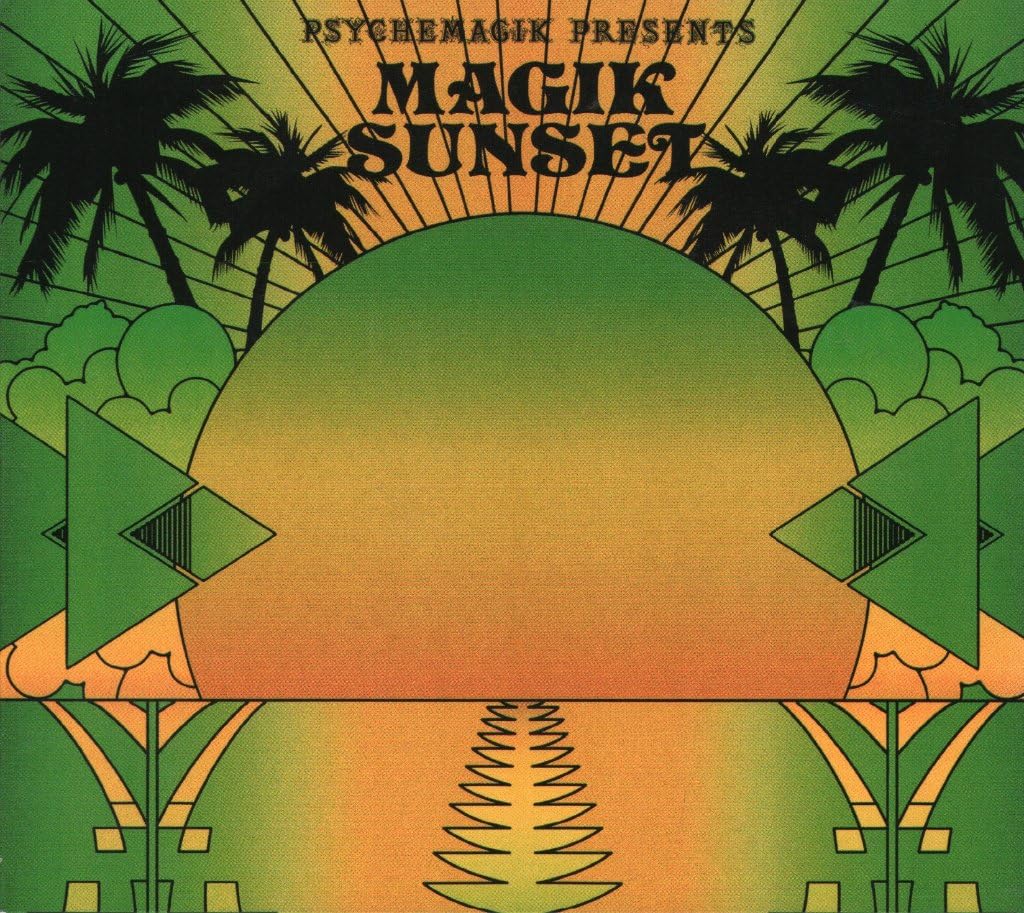 Psychemagik Presents Magik Sunset-Pt.2 Pop