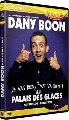 Dany Boon : Je vais bien, tout va bien ! / Au Palais des glaces Movies