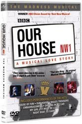 Our House - The Madness Musical Movies