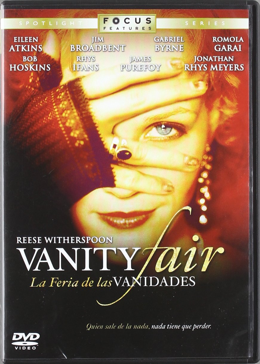 Reese Witherspoon, Bob Hoskins, Jim Broadbent, Rhys Ifans, Gabriel Byrne, James Purefoy, Romola Garai, Jonathan Rhys Meyers - La Feria De Las Vanidades (1 DVD) Movies