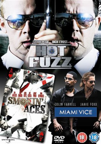 Hot Fuzz/Miami Vice/Smokin' Aces Films