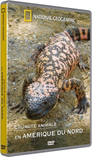 National Geographic-Cruauté Animale en Amérique du Nord dvd