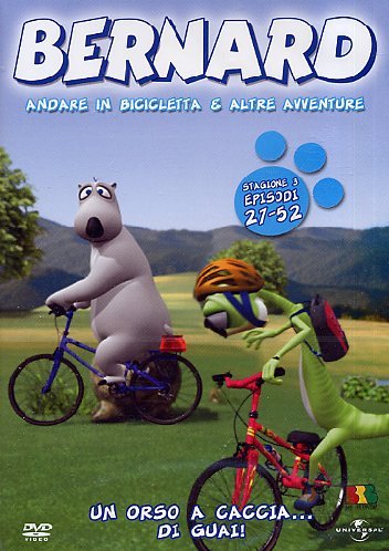 Bernard - Andare in bicicletta e altre avventure Stagione 03 Episodi 27-52 Movies