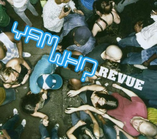 The Yam Who Revue Dance & Electronic