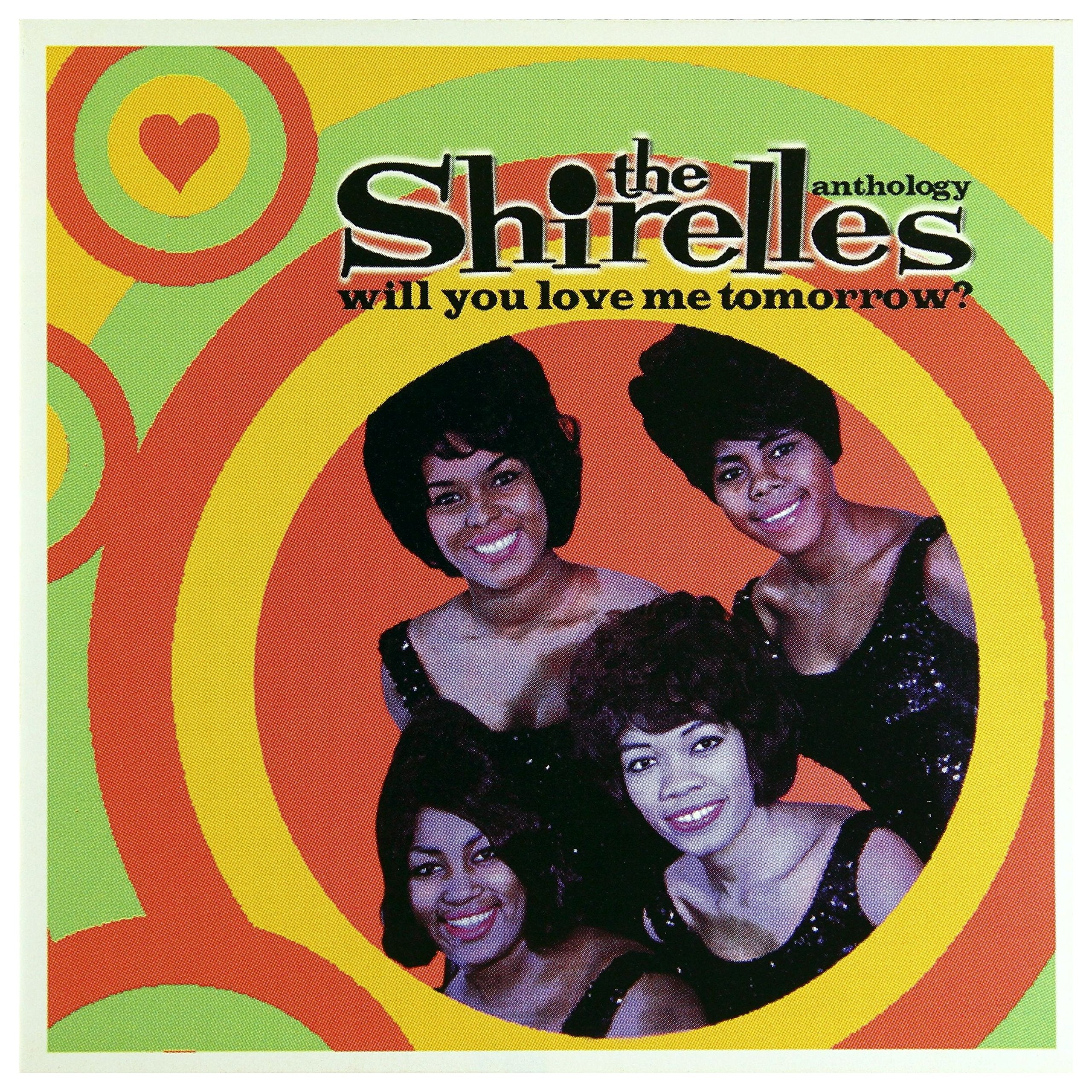 Will You Love Me Tomorrow? the Anthology Funk, R&B & Soul