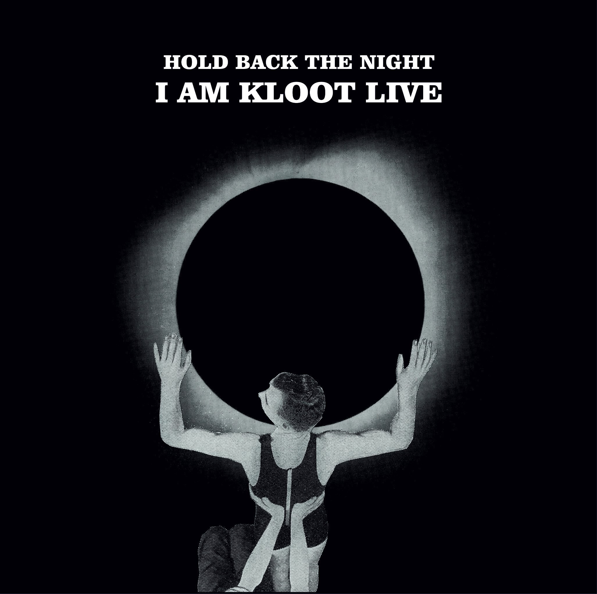 Hold Back the Night I am Kloot Live Alternative & Indie