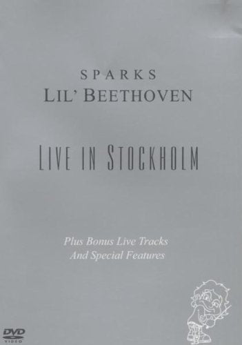 The Sparks - Lil' Beethoven/Live In Stockholm Films